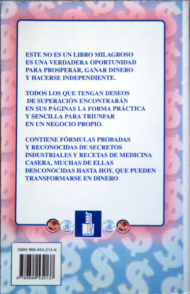 Secretos y fórmulas para hacerse independiente y millonario