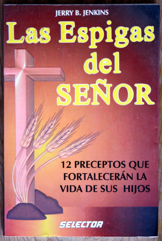 Las espigas del señor
