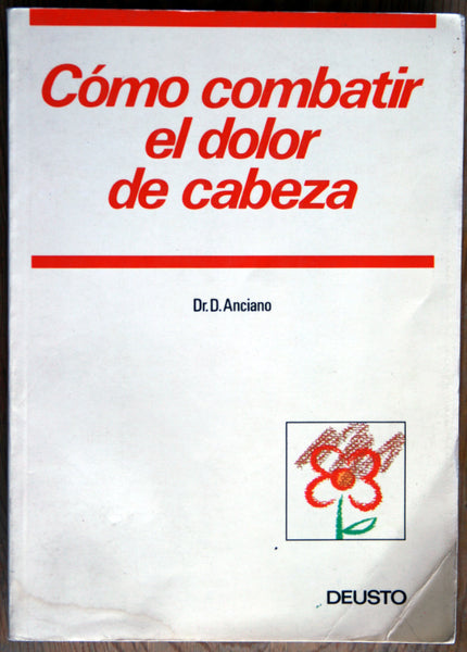 Cómo combatir el dolor de cabeza