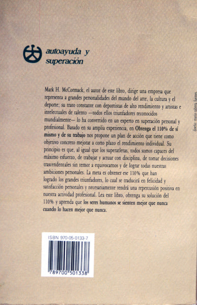 Obtenga el 110% de sí mismo y de su trabajo