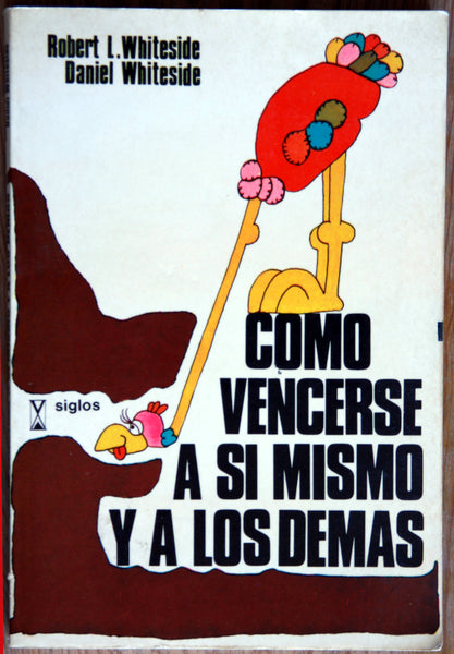 Cómo vencerse a sí mismo y a los demás