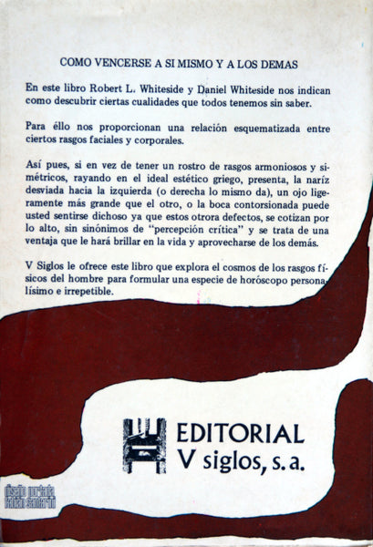 Cómo vencerse a sí mismo y a los demás