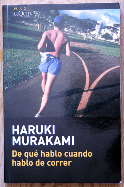 De qué hablo cuando hablo de correr