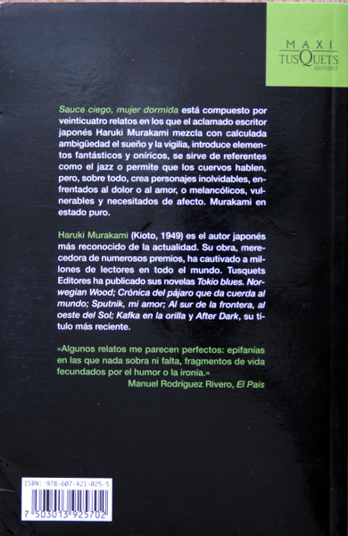 Sauce ciego, mujer dormida