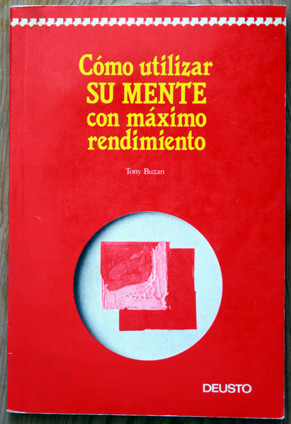 Cómo utilizar su mente con máximo rendimiento
