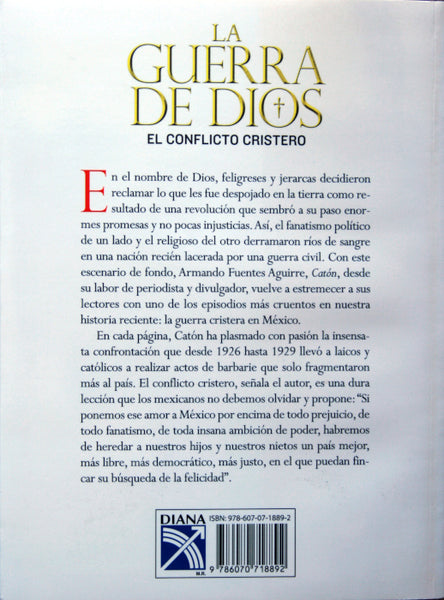 La guerra de Dios. El conflicto cristero.
