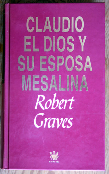 Claudio el Dios y su esposa Mesalina