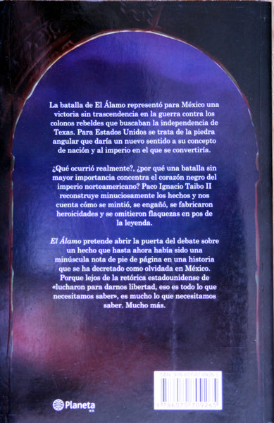 El Álamo. Una historia no apta para Hollywood