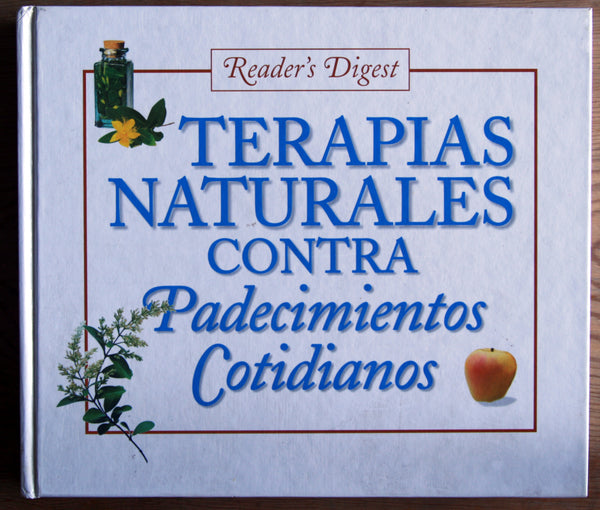 Terapias naturales contra padecimientos cotidianos