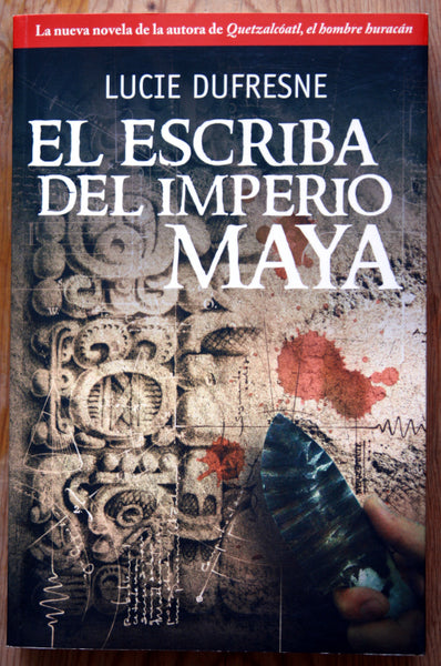 El escriba del imperio Maya
