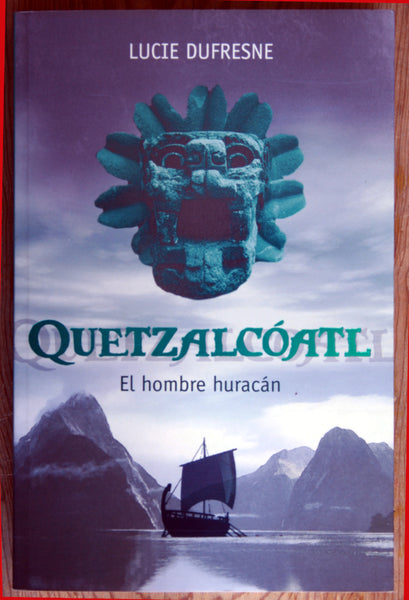 Quetzalcóatl. El hombre huracán