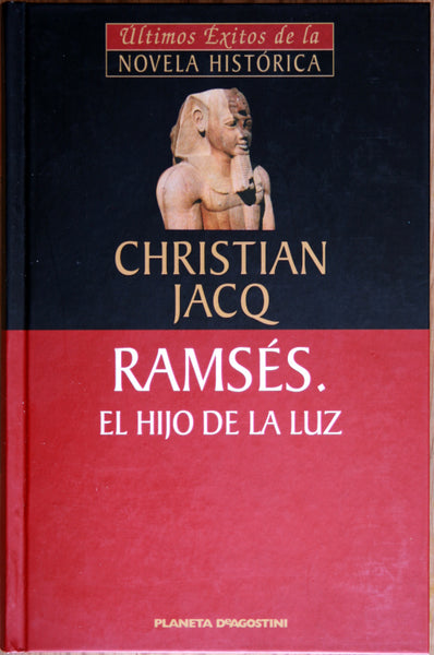 Ramsés. El hijo de la luz.