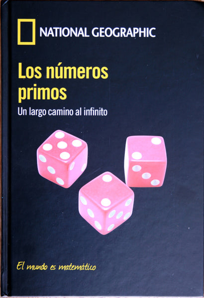 Los números primos. Un largo camino al infinito.
