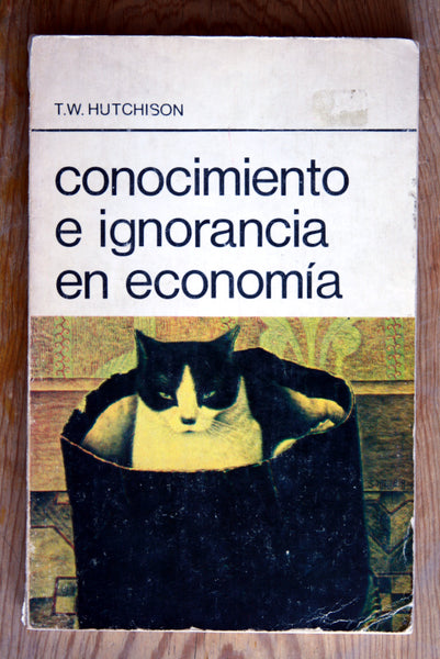 Conocimiento e ignorancia en economía