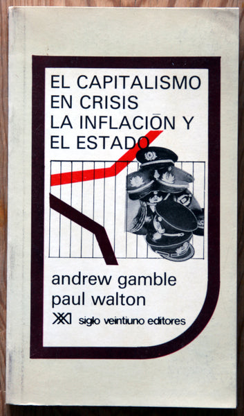 El capitalismo en crisis, la inflación y el estado