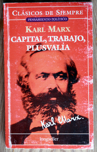 Capital. trabajo, plusvalía