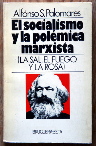 El socialismo y la polémica marxista