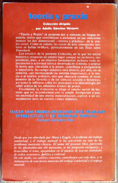 Hacia una teoría marxista del trabajo intelectual y el trabajo manual