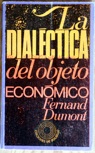 La dialéctica del objeto económico