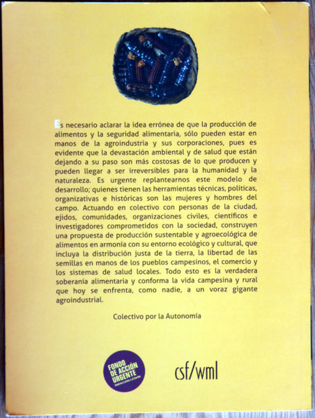 La vida campesina frente al gigante agroindustrial