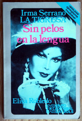 Sin pelos en la lengua