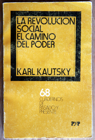 La revolución social, el camino del poder