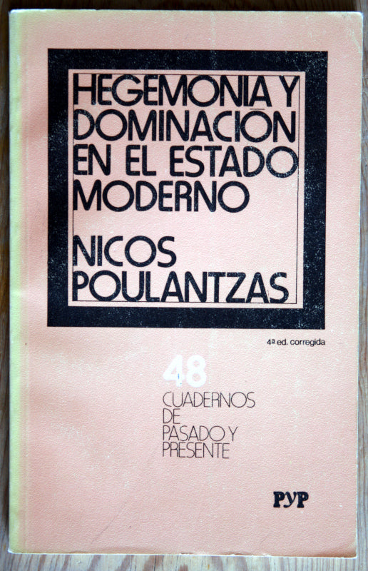 Hegemonía y dominación en el estado moderno