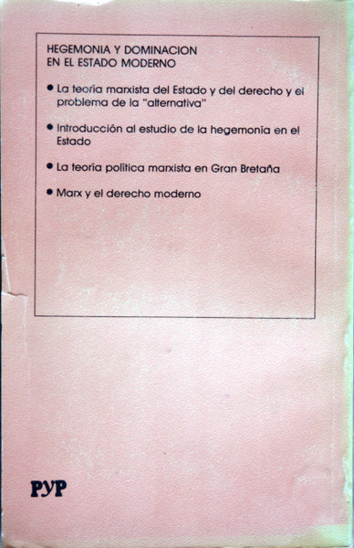 Hegemonía y dominación en el estado moderno