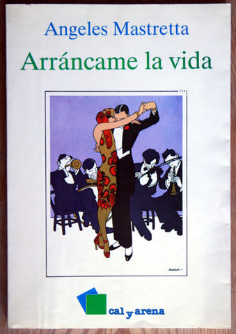 Arráncame la vida