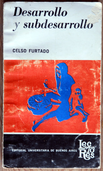 Desarrollo y subdesarrollo