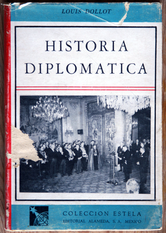 Diplomatica Historia diplomática – El Árbol, librería de uso
