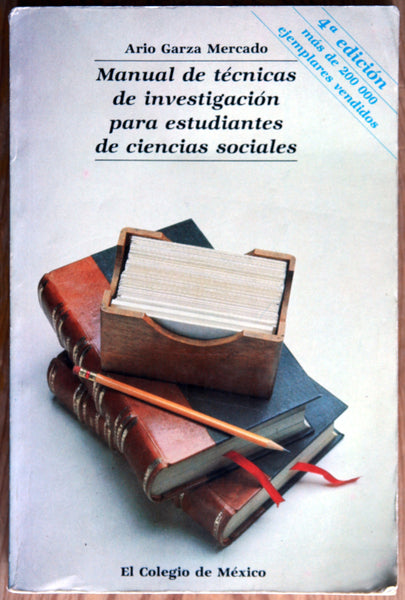Manual de técnicas de investigación para estudiantes de ciencias sociales