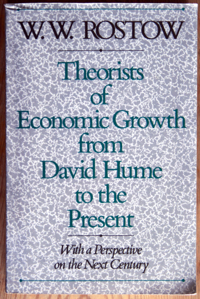 Theorists of Economic Growth from David Hume to the Present