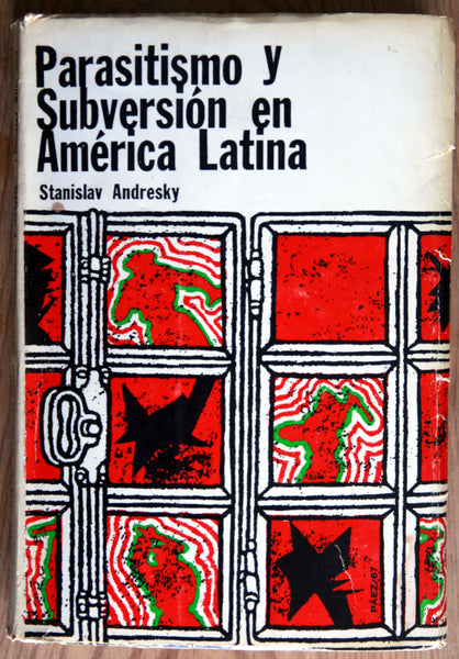 Parasitismo y Subversión en América Latina