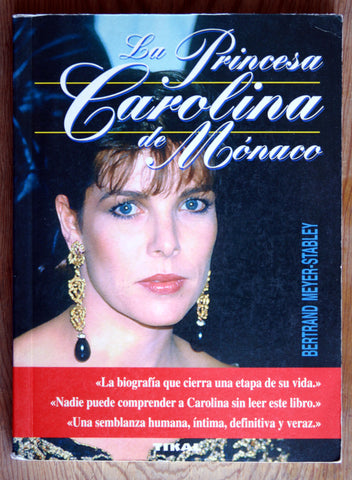 La Princesa Carolina de Mónaco
