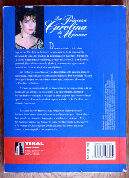 La Princesa Carolina de Mónaco