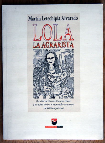 Lola la agrarista