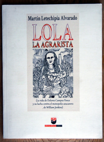 Lola la agrarista