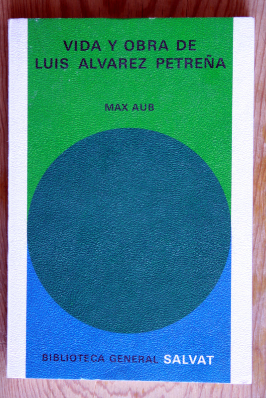 Vida y obra de Luis Álvarez Petreña