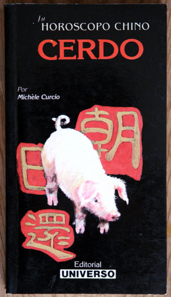 Tu horóscopo chino. Cerdo