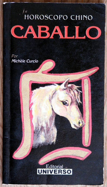 Tu horóscopo chino. Caballo