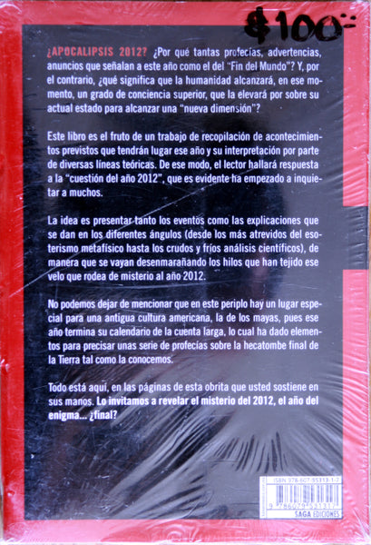 2012, ¿Fin del mundo o nueva era?