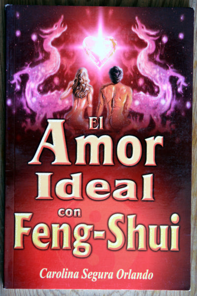 El amor ideal con Feng-Shui