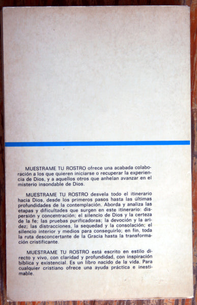 Muéstrame tu rostro, hacia la intimidad con Dios