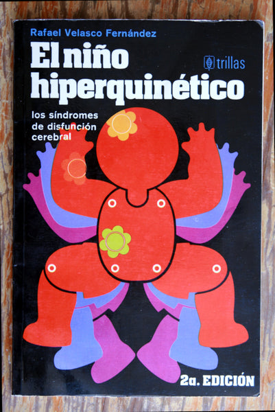 El niño hiperquinético