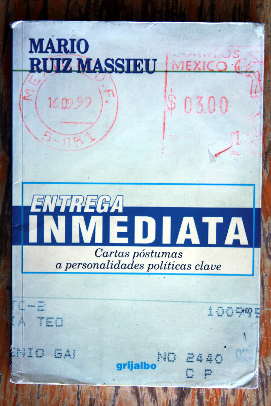 Entrega inmediata. Cartas póstumas a personalidades políticas clave.