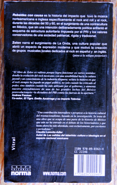 Rebeldes con causa. La contracultura mexicana y la crisis del Estado patriarcal.