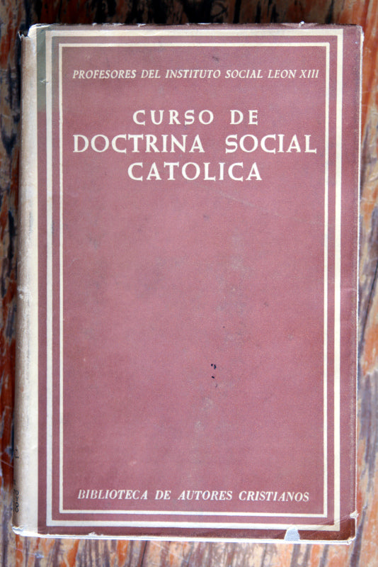 Curso de doctrina social católica
