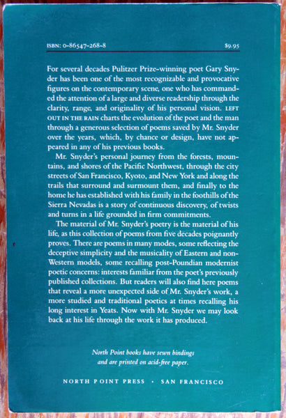 Left Out in the Rain. New poems 1947-1985