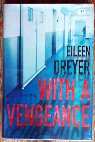 With a vengeance